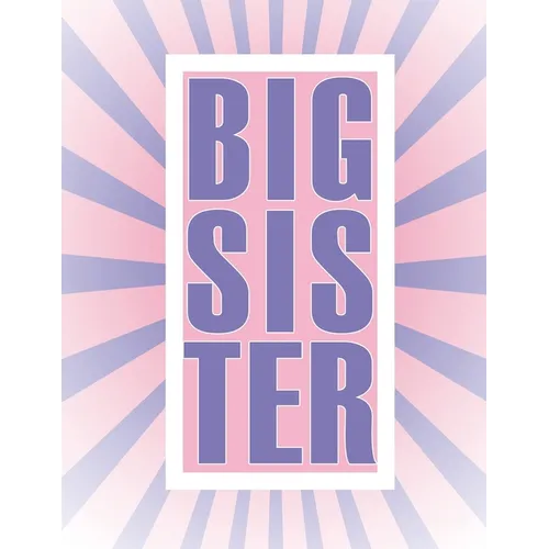 Big Sister: Coloring book featuring Unicorns, Rainbows and Cupcakes - Paperback