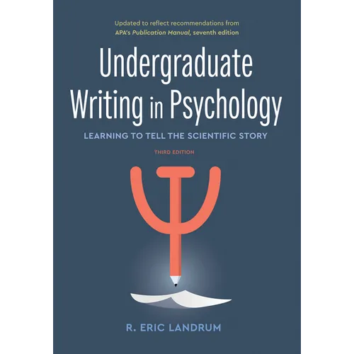 Undergraduate Writing in Psychology: Learning to Tell the Scientific Story - Paperback