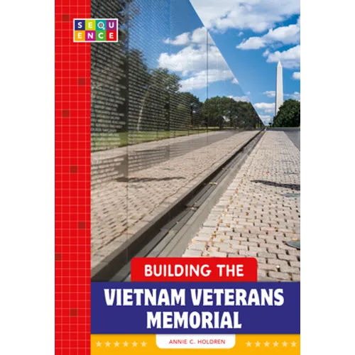 Building the Vietnam Veterans Memorial - Paperback