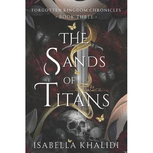 The Sands of Titans (Forgotten Kingdom Book 3) - Paperback