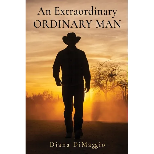 An Extraordinary Ordinary Man - Paperback