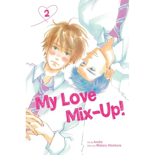 My Love Mix-Up!, Vol. 2 - Paperback