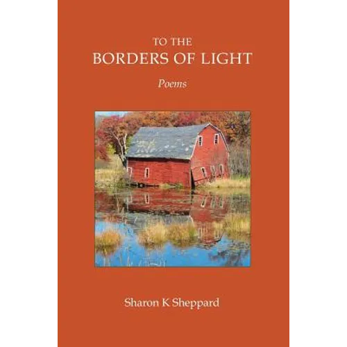 To The Borders of Light - Paperback