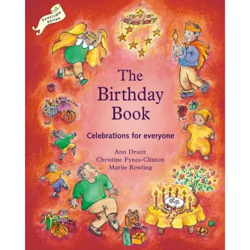 The Birthday Book: Celebrations for Everyone - Paperback