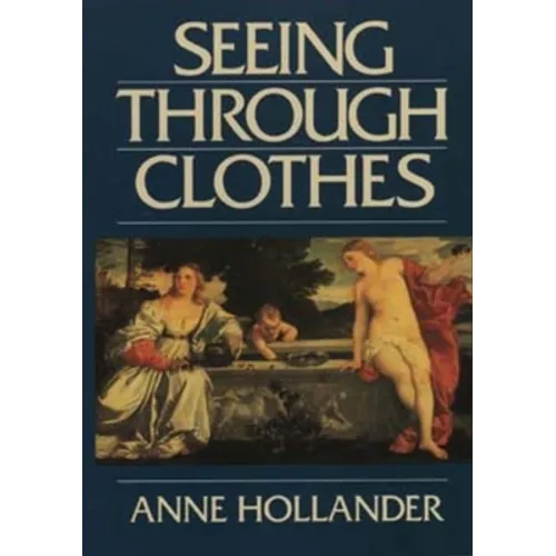 Seeing Through Clothes - Paperback
