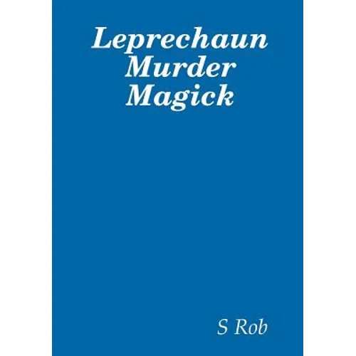 Leprechaun Murder Magick - Paperback