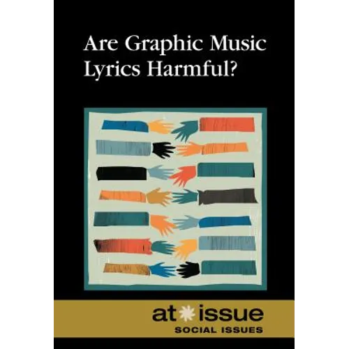 Are Graphic Music Lyrics Harmful? - Paperback