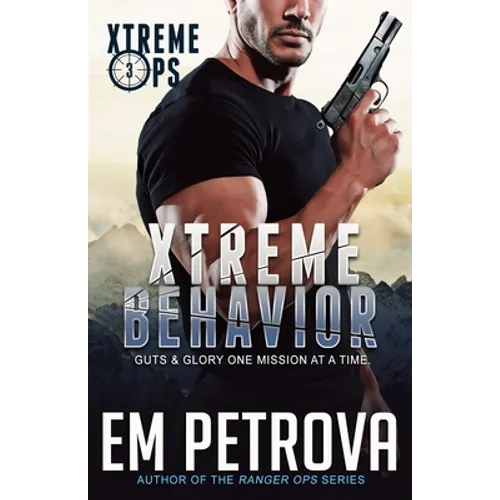 Xtreme Behavior - Paperback
