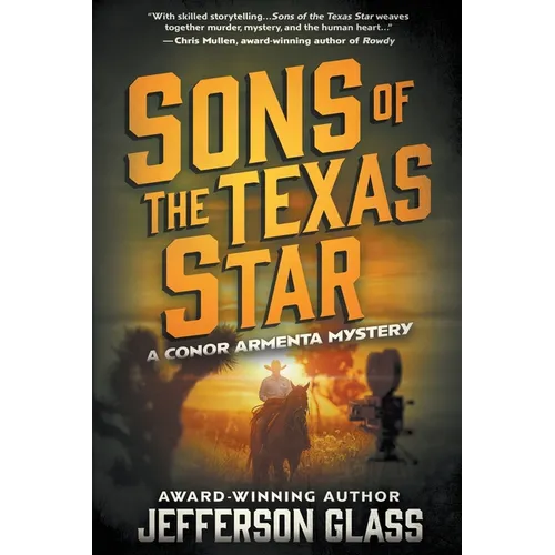 Sons of the Texas Star: A Conor Armenta Western Mystery - Paperback