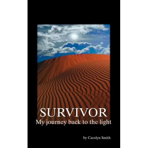 Survivor- My Journey Back to the Light - Paperback