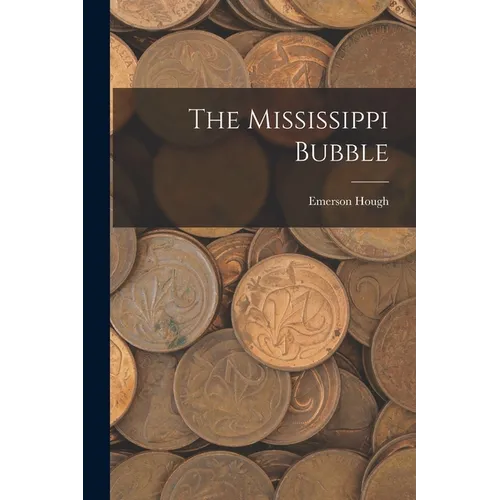 The Mississippi Bubble - Paperback