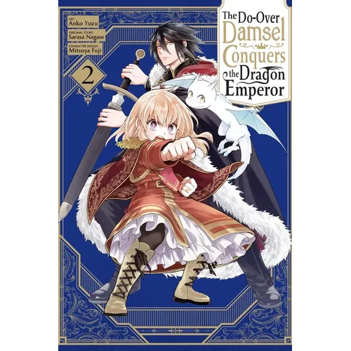 The Do-Over Damsel Conquers the Dragon Emperor, Vol. 2 (Manga) - Paperback