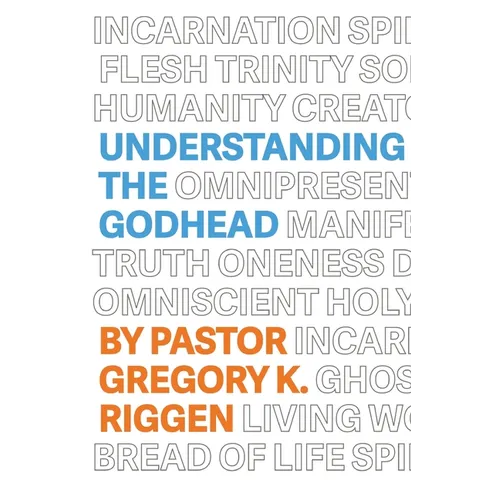 Understanding the Godhead - Paperback