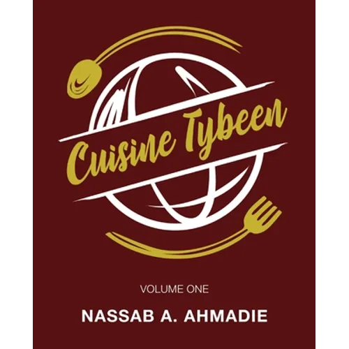 Cuisine Tybeen: Volume 1 - Paperback