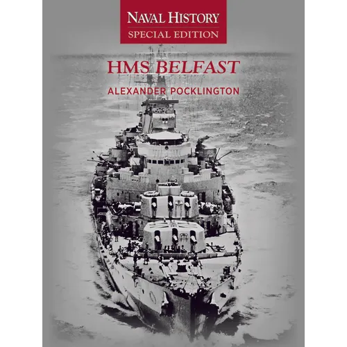 HMS Belfast: Naval History Special Editions - Paperback