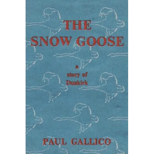 The Snow Goose - A Story of Dunkirk - Paperback