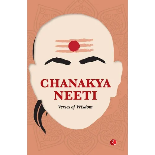 Chanakya Neeti: Verses of Wisdom - Paperback