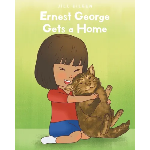 Ernest George Gets a Home - Paperback