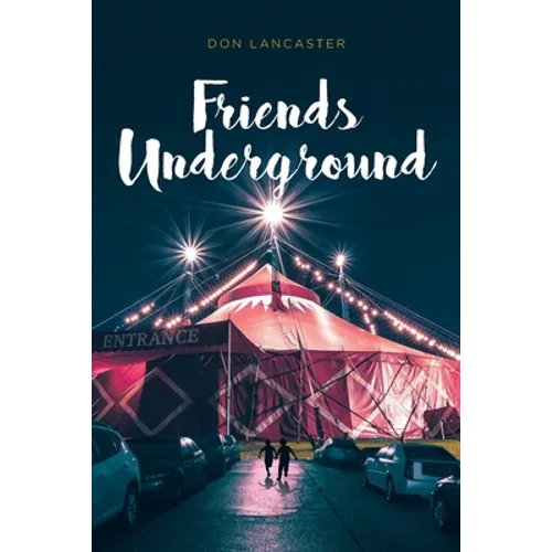 Friends Underground - Paperback
