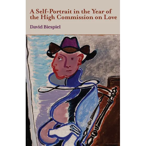 A Self-Portrait in the Year of the High Commission on Love - Paperback