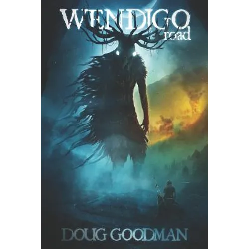 Wendigo Road - Paperback