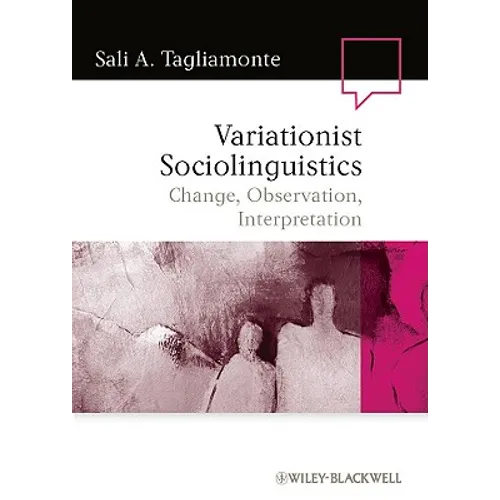 Variationist Sociolinguistics - Paperback