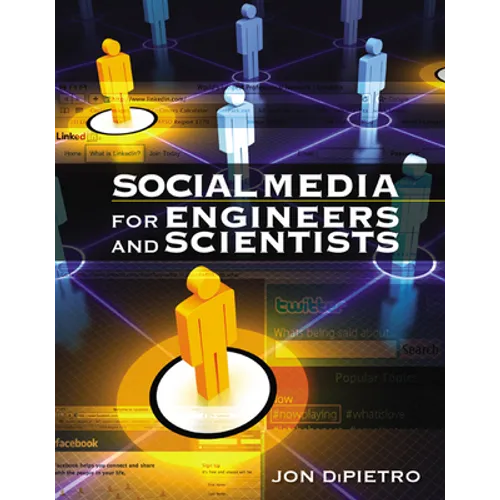 Social Media for Engineers and Scientists - Paperback