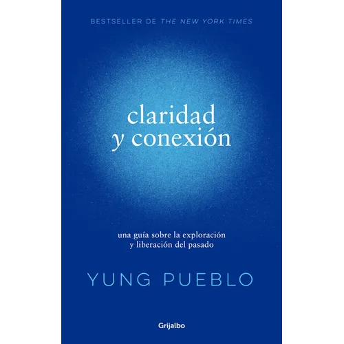 Claridad Y Conexión / Clarity & Connection - Paperback