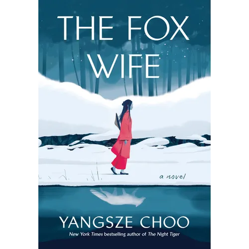 The Fox Wife - Library Binding