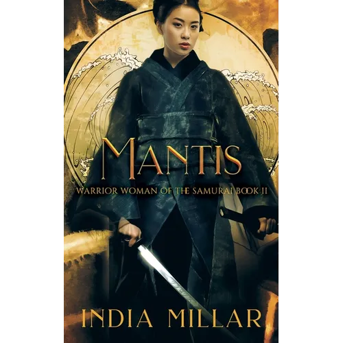 Mantis: A Japanese Historical Fiction Novel - Paperback