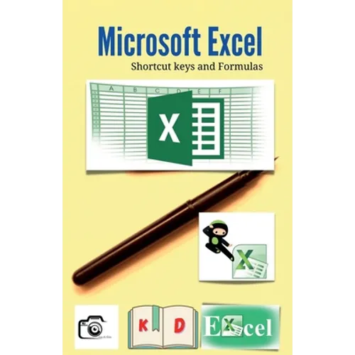 Microsoft Excel: Shortcut keys and Formulas - Paperback