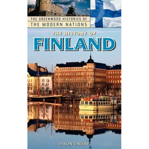 The History of Finland - Hardcover