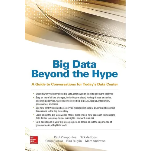 Big Data Beyond the Hype: A Guide to Conversations for Today's Data Center - Paperback