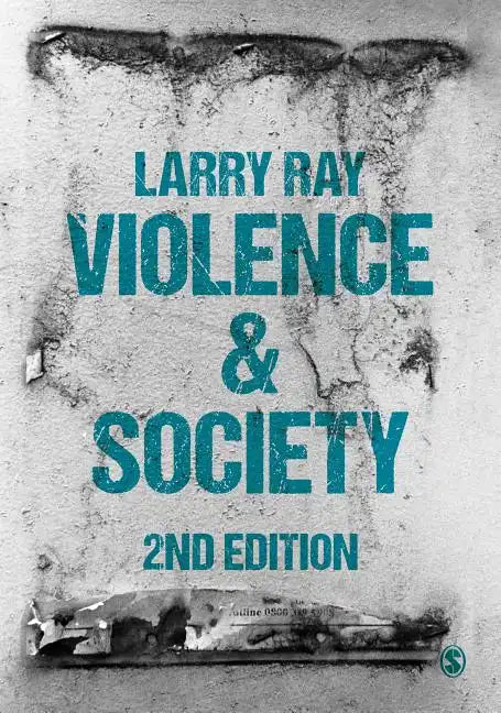 Violence and Society - Paperback