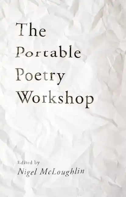 The Portable Poetry Workshop - Paperback