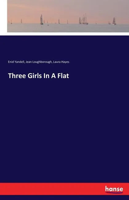 Three Girls In A Flat - Paperback
