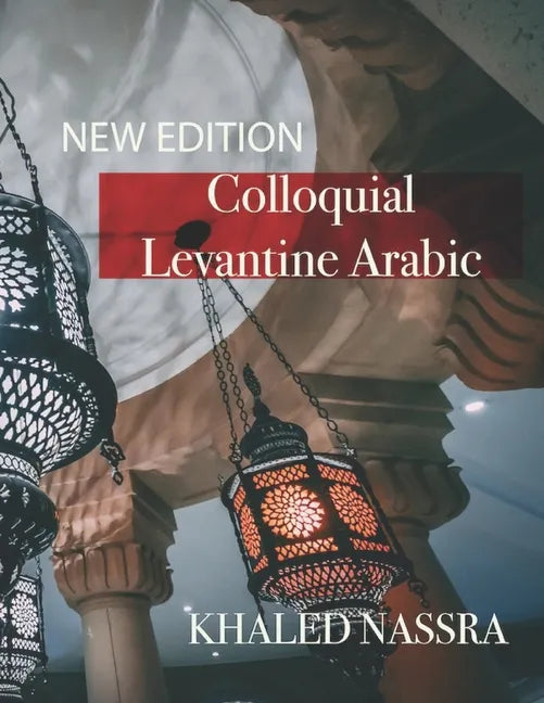 Colloquial Levantine Arabic - Paperback