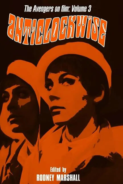 Anticlockwise: The Psychedelic World of Tara King - Paperback