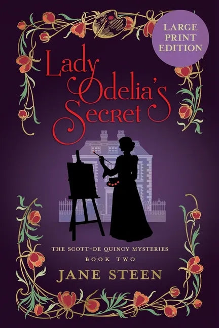 Lady Odelia's Secret: Large Print Edition - Paperback