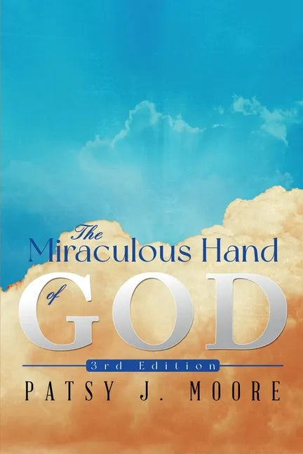 The Miraculous Hand of God - Paperback