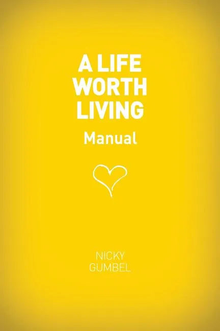 A Life Worth Living Guest Manual - Paperback