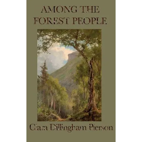 Among the Forest People - Hardcover
