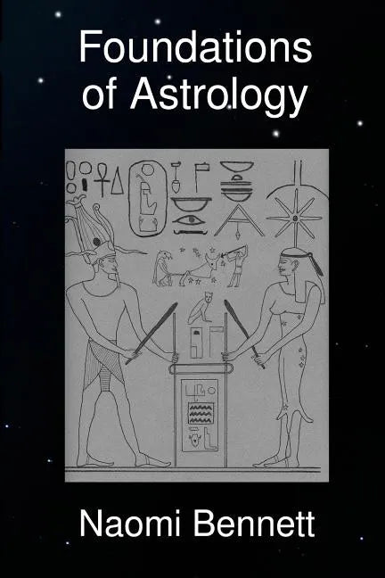 Foundations of Astrology - Paperback