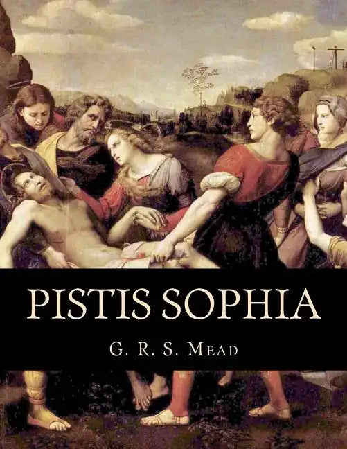 Pistis Sophia - Paperback