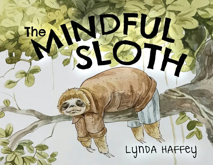 The Mindful Sloth - Paperback