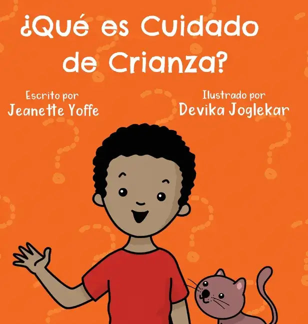 ¿Qué es Cuidado de Crianza? - Hardcover