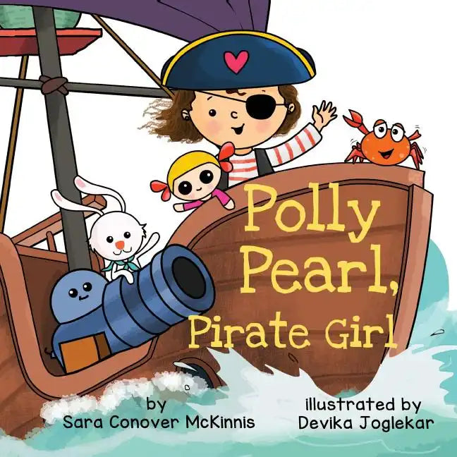 Polly Pearl, Pirate Girl - Paperback
