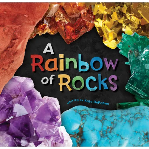 A Rainbow of Rocks - Paperback