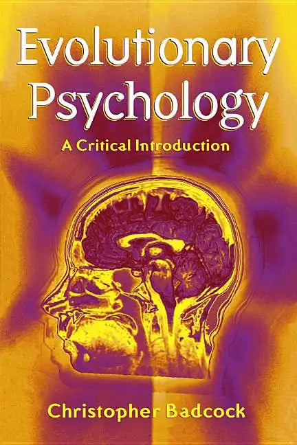 Evolutionary Psychology: A Critical Introduction - Paperback