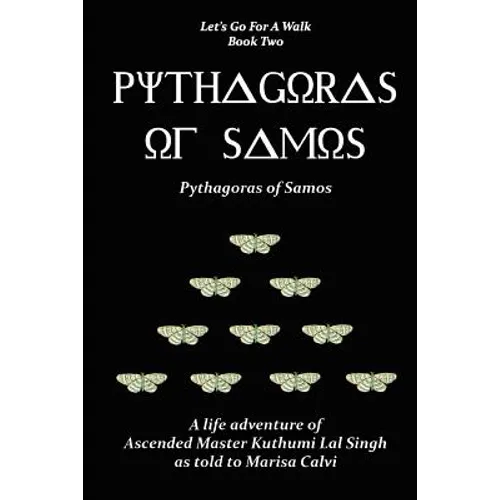 Pythagoras of Samos (Let's Go For A Walk; Book Two) - Paperback